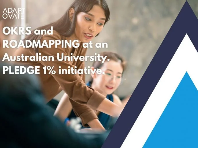 Pledge 1% – Building OKRS and Roadmapping at a University